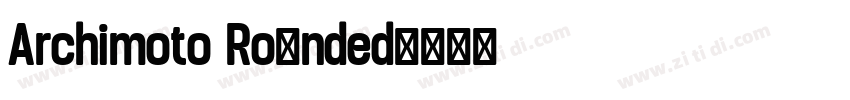 Archimoto Rounded字体转换